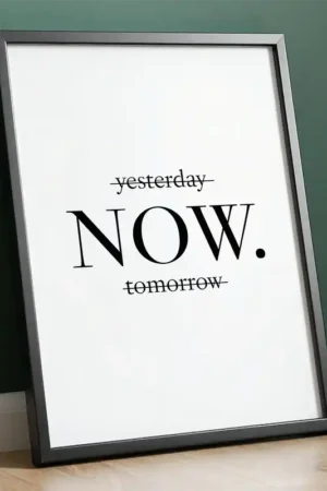 Yesterday Now Tomorrow Digital Art Print in Large frame leaning on green wall